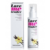 Съедобное согревающее массажное масло Love Me Tender Vanilla с ароматом ванили - 100 мл. - Love to Love - купить с доставкой в Томске
