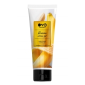 Лубрикант на водной основе OYO Aroma Gel Banana с ароматом банана - 75 мл. - OYO - купить с доставкой в Томске