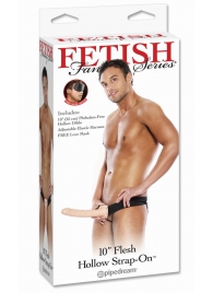 Мужской полый страпон 10  Hollow Strap-On - 24 см. - Pipedream - купить с доставкой в Томске