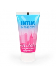 Увлажняющий лубрикант на водной основе Intim in the city Hyaluronic - 60 гр. - Биоритм - купить с доставкой в Томске