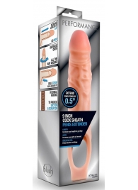 Телесная насадка на пенис 9 Inch Cock Sheath Extender - 22,2 см. - Blush Novelties - в Томске купить с доставкой