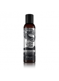 Интимный гель на водной основе Lube Tube Semen Lube - 150 мл. - ORGIE - купить с доставкой в Томске