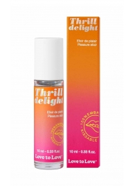 Возбуждающий гель Thrill Delight - 10 мл. - Love to Love - купить с доставкой в Томске