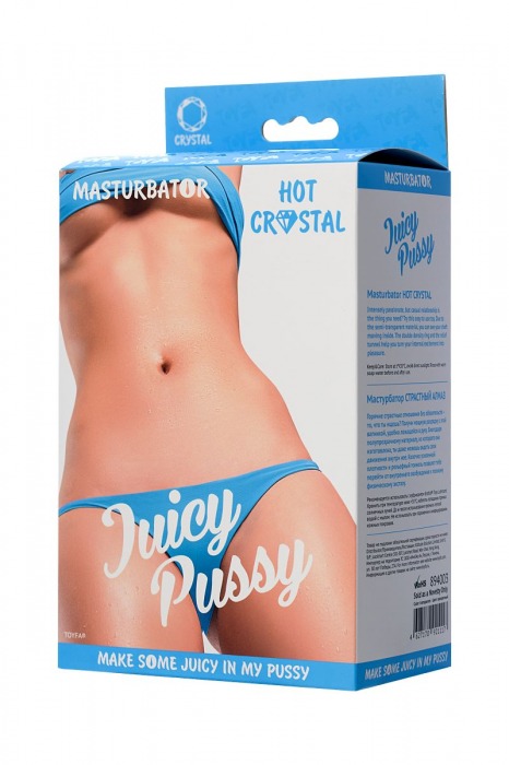 Прозрачный реалистичный мастурбатор Juicy Pussy Hot Crystal - ToyFa - в Томске купить с доставкой